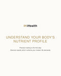 Understand your body´s nutrient profile